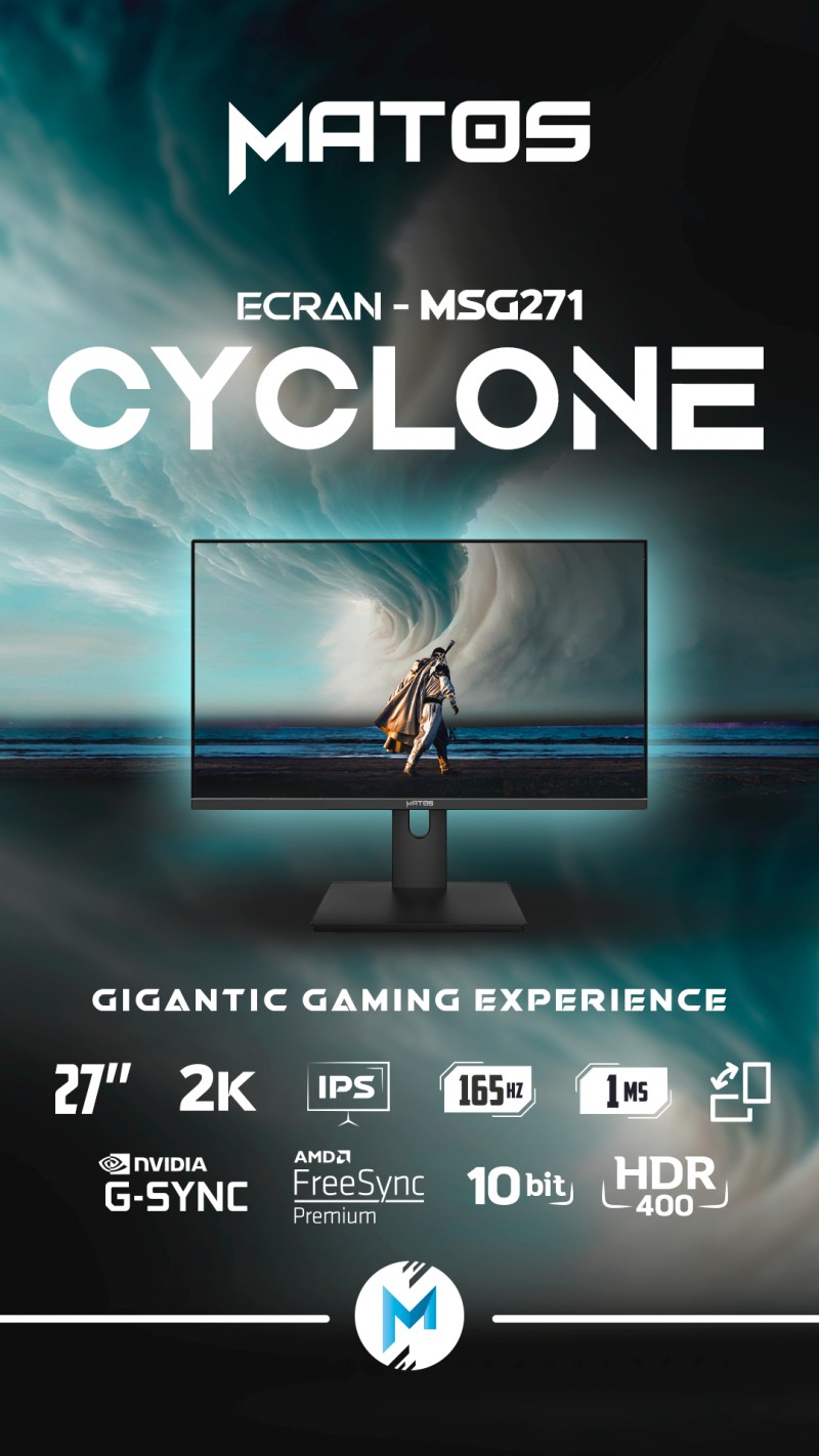 MONITEUR MATOS MSG271 CYCLONE 165HZ IPS 27 POUCE 2K